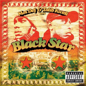 Mos Def & Talib Kweli - Black Star