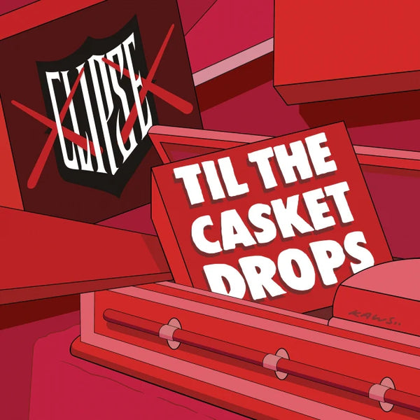 The Clipse - Til' The Casket Drops